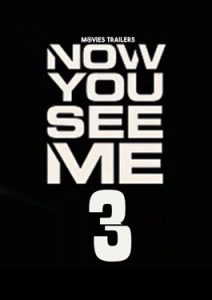 Now You See Me 3 (2022) poster