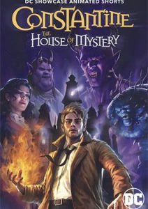 ดูการ์ตูน DC Showcase Constantine - The House of Mystery