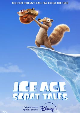 ดูการ์ตูน ซีรีส์ Ice Age Scrat Tales (2022)