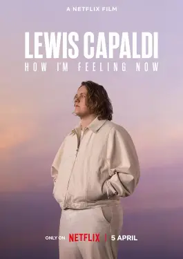 Lewis Capaldi How I’m Feeling Now (2023)