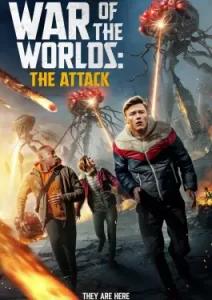 War of the Worlds The Attack (2023)