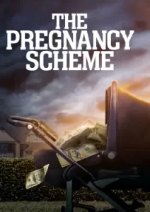 The Pregnancy Scheme (2023)