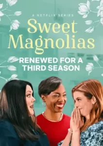 Sweet Magnolias Season 3 (2023)