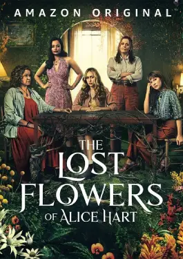 The Lost Flowers of Alice Hart (2023)