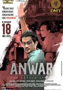 Anwar: The Untold Story (2023)
