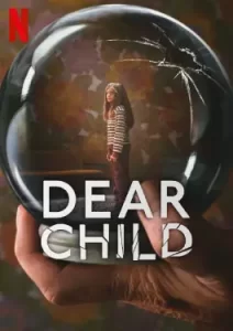 Dear Child (2023)
