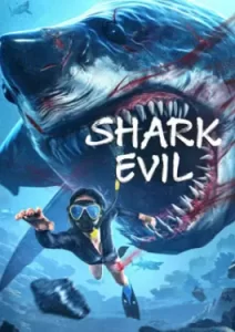 Shark Evil (2023)